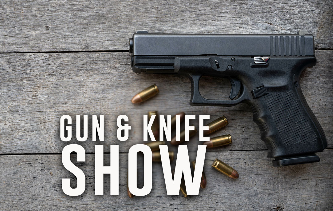 Gun & Knife Show